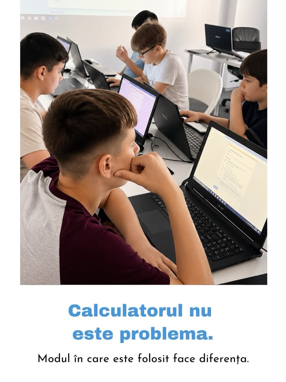 Calculatorul nu este problema. Modul în care este folosit face diferența – fotografie 1